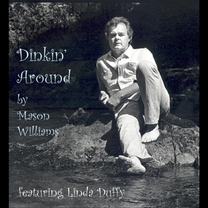 Dinkin' Around (feat. Linda Duffy)