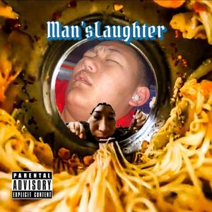 Man'sLaughter