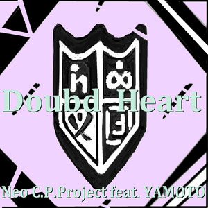 Doubd Heart (feat. YAMOTO)