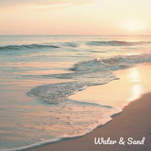 Water & Sand (feat. Macoma Beach Club)