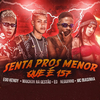 eoo kendy - Senta pros Menor Que É 157 (feat. mc biasinha)