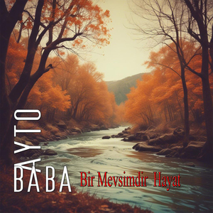 Bir Mevsimdir Hayat