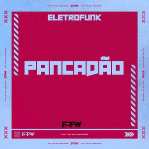 Eletrofunk Pancadão