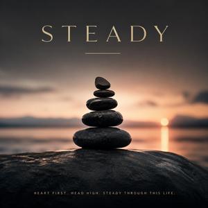 Steady