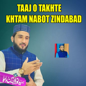 Taaj o Takhte Khtam Nabot Zindabad