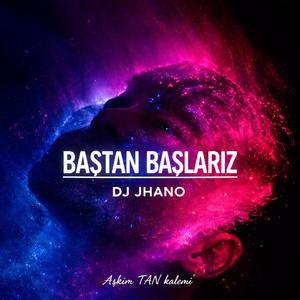 Baştan Başlarız