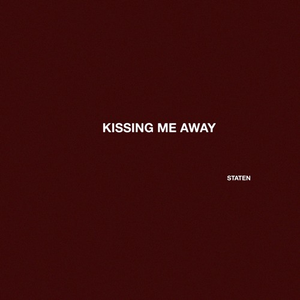 KISSING ME AWAY