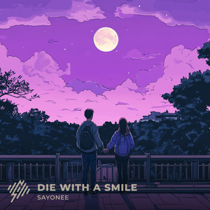 Die with a smile