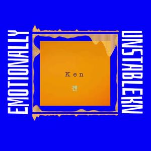 Emotionally Unstable