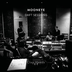 Clap Hands (Daft Sessions)