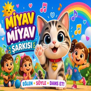 Miyav Miyav Şarkısı