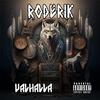 RODERIK - Ki vagyok én