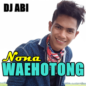 Nona Waehotong