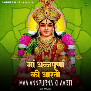 Maa Annpurna Ki Aarti