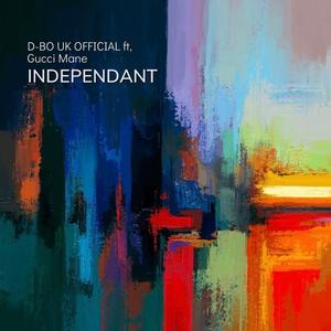 Independant (feat. Gucci Mane)