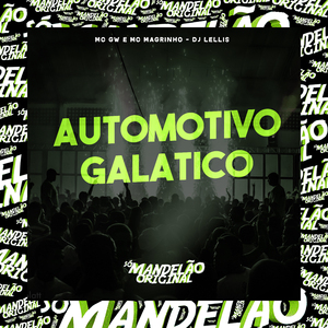 Automotivo Galatico