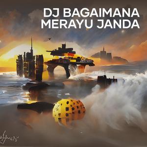 Dj Bagaimana Merayu Janda