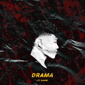 DRAMA (feat. MaWo)