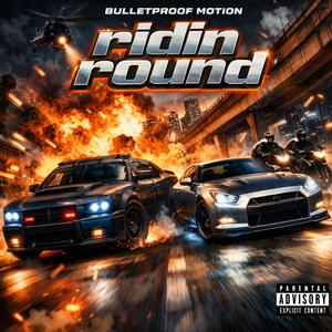 Ridin Round