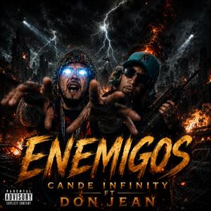 Enemigos (feat. Don Jean) (Couple opps in my city)