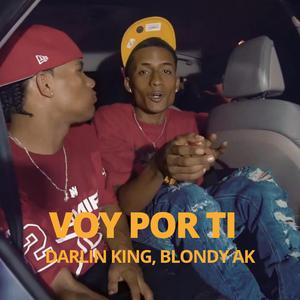 Voy Por Ti (feat. Blondy Ak)