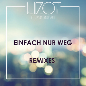 Einfach nur weg (Blondee & Roberto Mozza Remix)