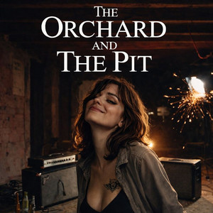 The Orchard and the Pit