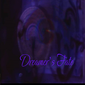 Dreamers Fate