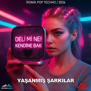 DELİ Mİ NE!
