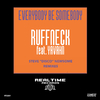 Ruffneck - Everybody Be Somebody (Steve 'Disco' Newsome Disco Dub)