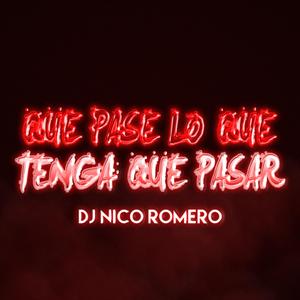 Que Pase Lo Que Tenga Que Pasar