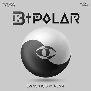 Bipolar (feat. Nena Dj)