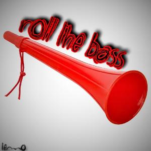 Roll the Bass