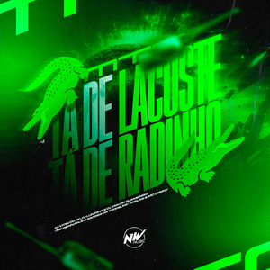 Tá de Lacoste, Tá de Radinho