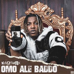 Omo Ale Baddo