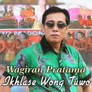 Ikhlase Wong Tuwo