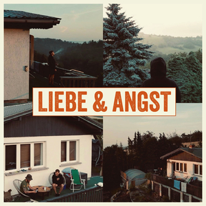 Liebe & Angst