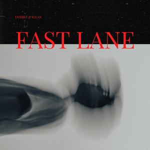 FAST LANE