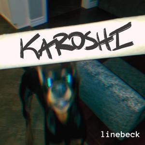 karoshi (Over A Dream)