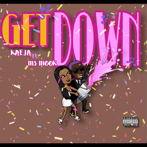 Get Down (feat. M3 Mook)