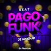 Sr Nescau - BEAT PAGOFUNK SAD - De Arrepiar