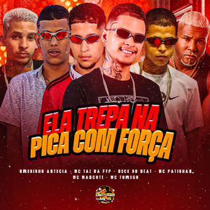 Ela Trepa na Pica Com Força