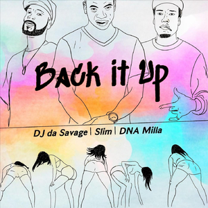 Back It Up (feat. Slim)