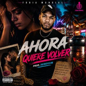 Ahora Quiere Volver (feat. Breidy)