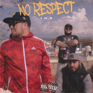 No Respect (feat. Russel Beats)