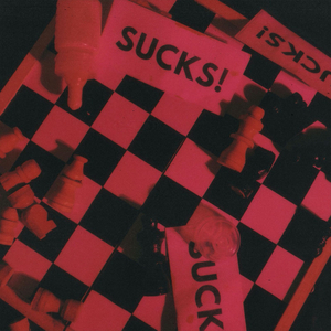 Sucks