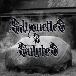 Silhouettes & Salutes (feat. DJ 2BUCK)