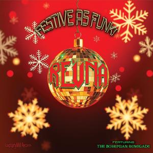 Festive as Funk! (feat. The Bohemian Renegade)