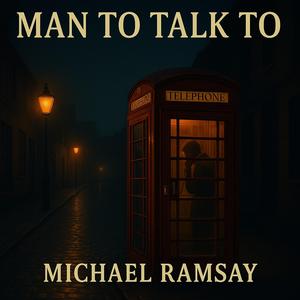 Man To Talk To