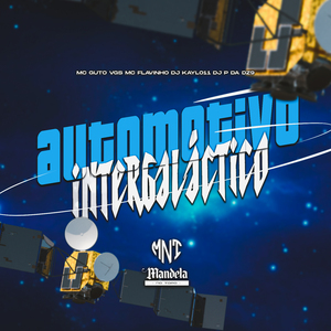 Automotivo Intergaláctico